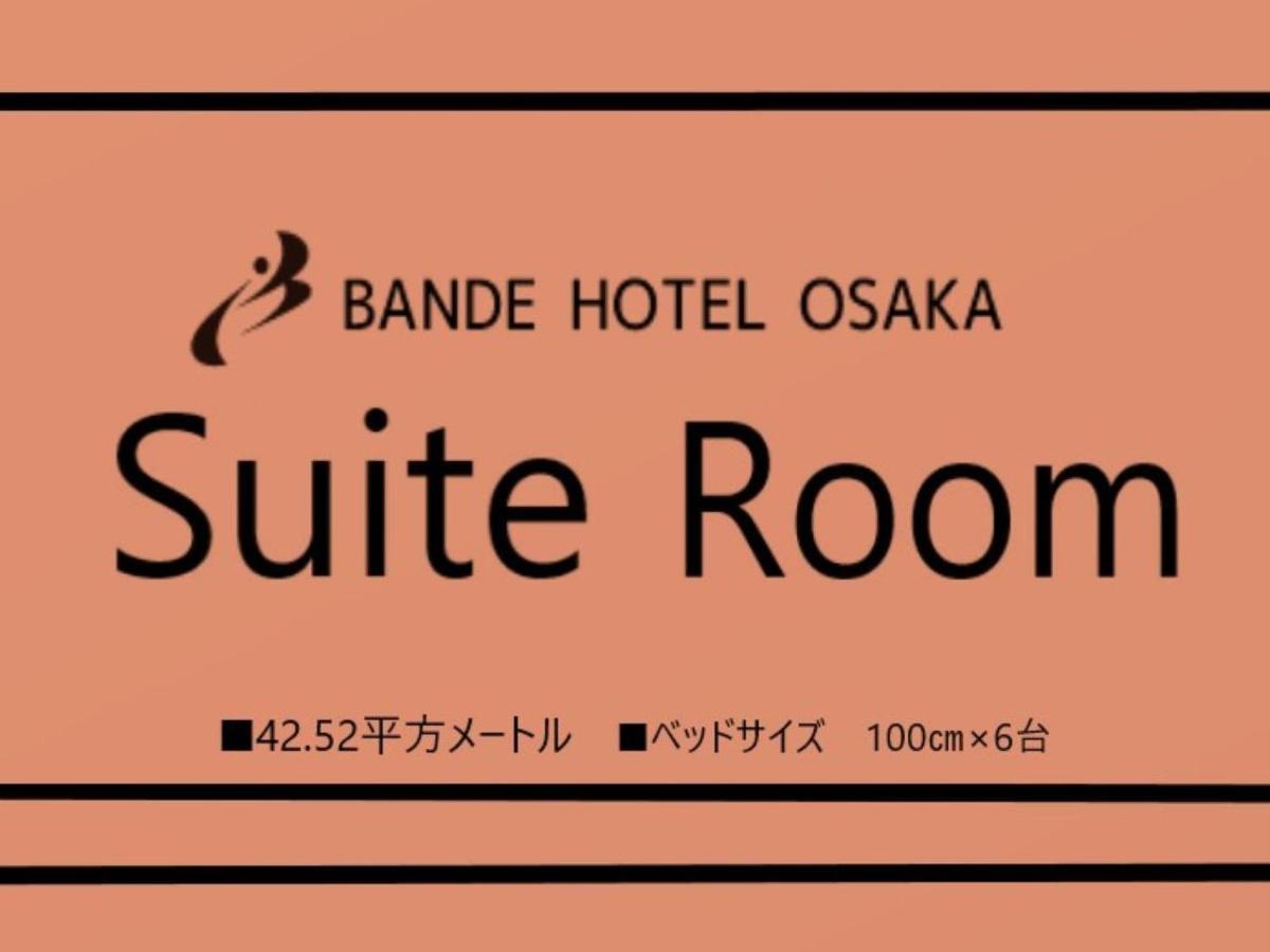 Bande Hotel Osaka Ngoại thất bức ảnh